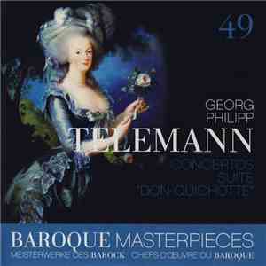 Georg Philipp Telemann - Concertos, Suite "Don Quichotte" mp3 album