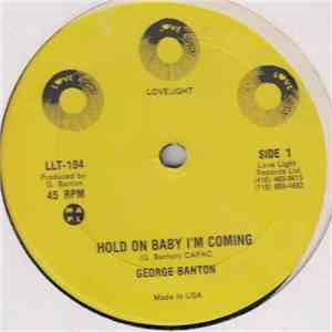 George Banton / Skelley - Hold On Baby I'm Coming / Long And Boney mp3 album