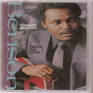 George Benson - Twice The Love mp3 album