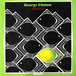 George Clinton - Sample Some Of Disc Sample Some Of DAT mp3 album