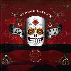 George Lynch's Souls Of We - Let The Truth Be Known mp3 album