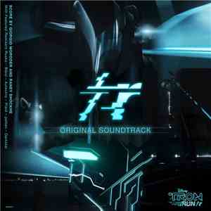 Giorgio Moroder And Raney Shockne - Tron Run/r (Original Soundtrack) mp3 album