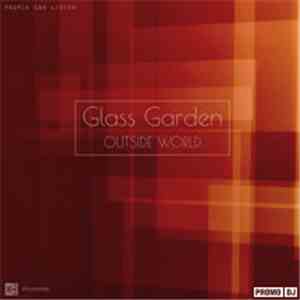 Glass Garden - Outside World mp3 album