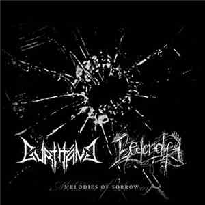 Gurthang , Beyond Life - Melodies Of Sorrow mp3 album