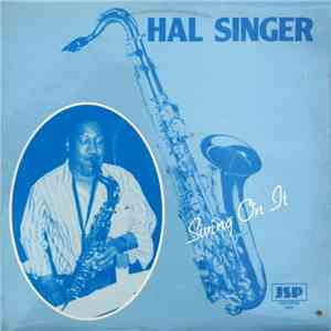 Hal Singer - Swing On It mp3 album