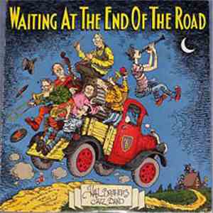 Hall Brothers Jazz Band - Waiting at the End of the Road mp3 album