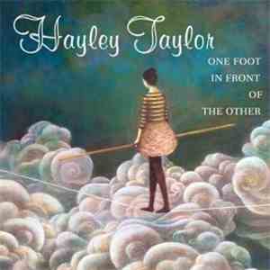 Hayley Taylor - One Foot In Front Of The Other mp3 album