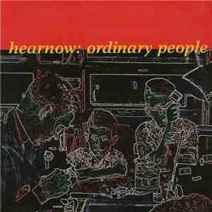 Hearnow - Ordinary People mp3 album