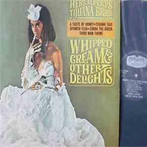 Herb Alpert's Tijuana Brass - Whipped Cream & Other Delights mp3 album