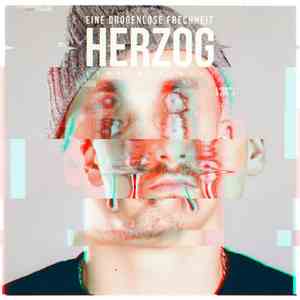 Herzog - Eine drogenlose Frechheit mp3 album