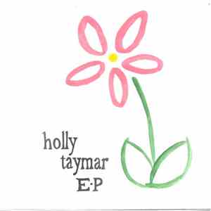 Holly Taymar - E.P. mp3 album