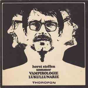 Horst Steffen Sommer - Vampirologie / Lukullunarie mp3 album