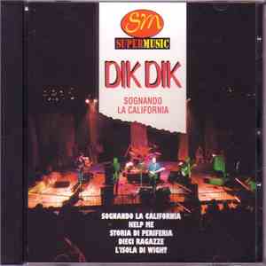I Dik Dik - Sognando la California mp3 album