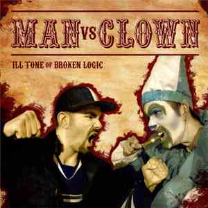 Ill Tone - Man vs Clown mp3 album