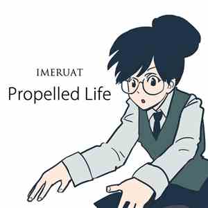 Imeruat - Propelled Life mp3 album
