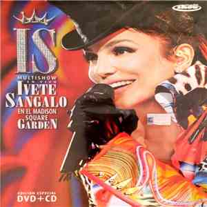 Ivete Sangalo - En El Madison Square Garden (Multishow En Vivo) mp3 album