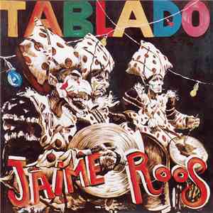 Jaime Roos - Tablado mp3 album