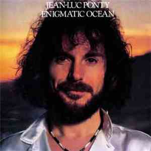 Jean-Luc Ponty - Enigmatic Ocean mp3 album