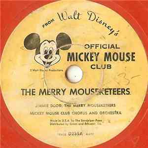 Jimmie Dodd, The Merry Mouseketeers, Mickey Mouse Club Chorus And Orchestra - The Merry Mouseketeers mp3 album