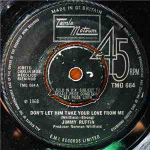 Jimmy Ruffin - Don't Let Him Take Your Love From Me mp3 album