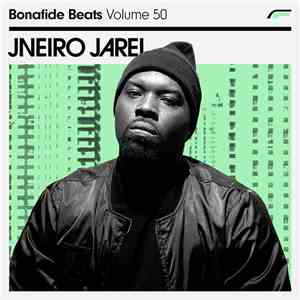 Jneiro Jarel - Bonafide Beats #50 mp3 album