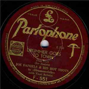 Joe Daniels And His Hot Shots In "Drumnasticks" - Drummer Goes To Town / The Japanese Sandman mp3 album