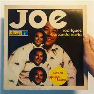Joe Rodriguez Con Su Grupo Latino - Buscando Novia mp3 album