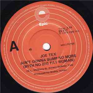 Joe Tex - Ain't Gonna Bump No More (With No Big Fat Woman) mp3 album