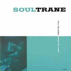 John Coltrane - Soultrane mp3 album