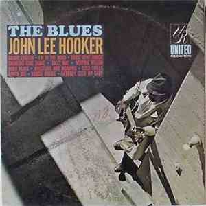 John Lee Hooker - The Blues mp3 album