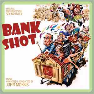 John Morris - Bank Shot mp3 album