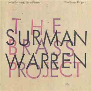John Surman / John Warren - The Brass Project mp3 album