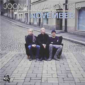 Joona Toivanen Trio - November mp3 album