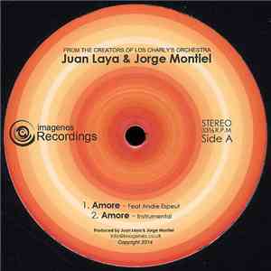 Juan Laya & Jorge Montiel - Amore / Interstellaire mp3 album