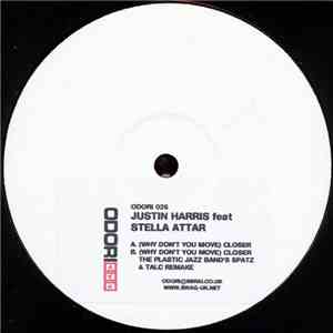 Justin Harris - (Why Don't You Move) Closer mp3 album