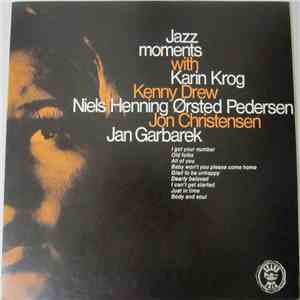 Karin Krog - Jazz Moments With Karin Krog mp3 album