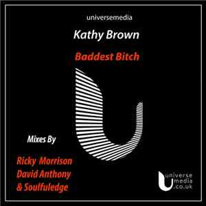 Kathy Brown - Baddest Bitch mp3 album