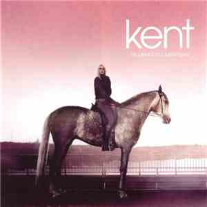 Kent - Tillbaka Till Samtiden mp3 album