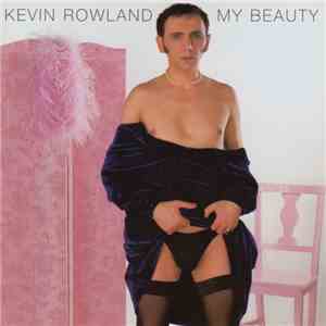Kevin Rowland - My Beauty mp3 album