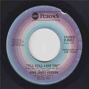 King James Version - I'II Still love You / I Told Jesus mp3 album