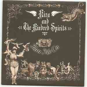 Kira And The Kindred Spirits - Turn Me On mp3 album