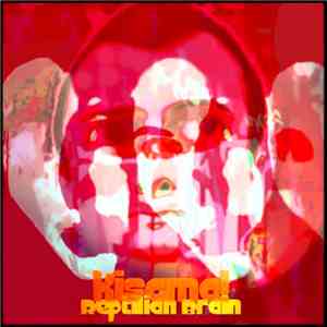 Kisama! - Reptilian Brain mp3 album
