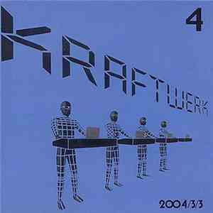 Kraftwerk - 2004/3/3 mp3 album