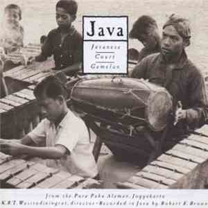 K.R.T. Wasitodiningrat - Java: Javanese Court Gamelan mp3 album
