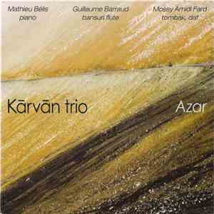 Kārvān Trio - Azar mp3 album