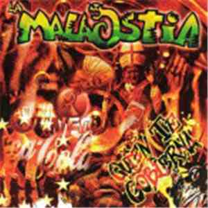 La Malaostia - Quién Te Gobierna mp3 album