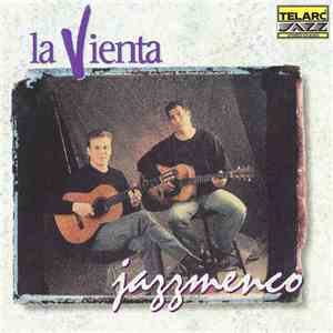 La Vienta - Jazzmenco mp3 album
