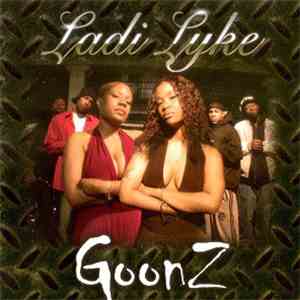 Ladi Lyke - Goonz mp3 album