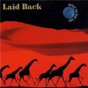 Laid Back - Hole In The Sky mp3 album