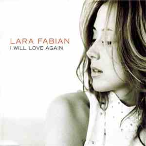 Lara Fabian - I Will Love Again mp3 album